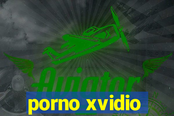 porno xvidio